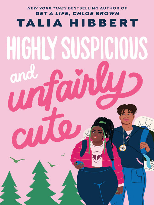 Title details for Highly Suspicious and Unfairly Cute by Talia Hibbert - Wait list